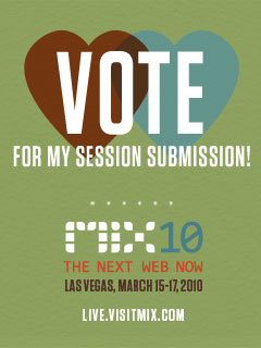 Vote for My Sessions at MIX '10
