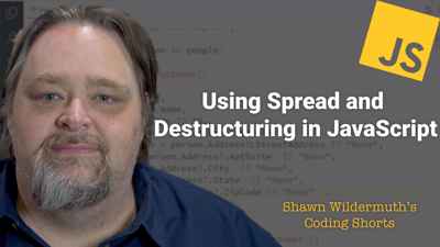 Coding Short: Using Spread and Destructuring in JavaScript
