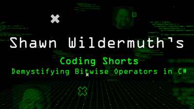 Coding Shorts: Demystifying Bitwise Operators in C#
